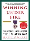 Winning Under Fire